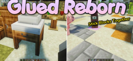 ������� Glued Reborn ��� Minecraft 1.21.1