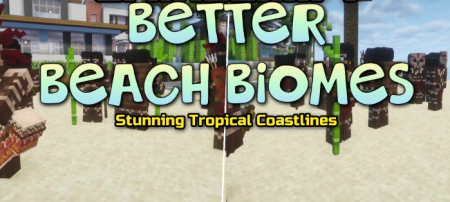 ������� Better Beach Biomes ��� Minecraft 1.20