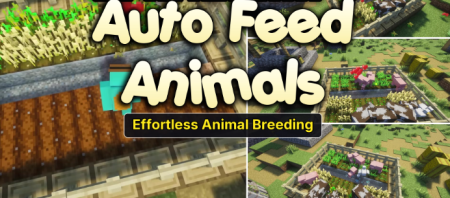 ������� Auto Feed Animals ��� Minecraft 26.1.1