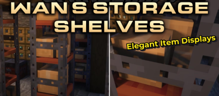 ������� Wan�s Storage Shelves ��� Minecraft 1.20.1