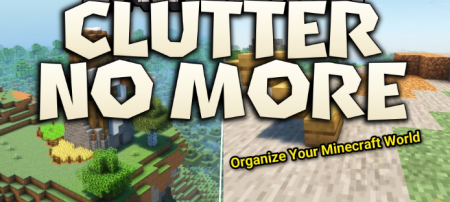 ������� Clutter No More ��� Minecraft 26.1.1