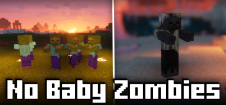 ������� No Baby Zombies ��� Minecraft 26.2