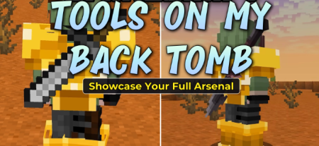 ������� Tools on My Back TOMB ��� Minecraft 26.1.1