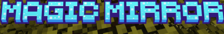 ������� Quiltie Magic Mirror ��� Minecraft 26.3