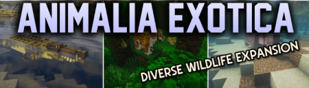 ������� Animalia Exotica ��� Minecraft 1.20.1