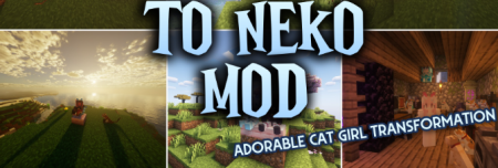 ������� To Neko ��� Minecraft 1.21.10