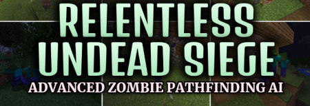 ������� Relentless Undead Siege ��� Minecraft 1.20