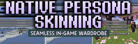 ������� Native Persona Skinning ��� Minecraft 26.1.2