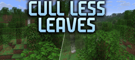 ������� Cull Less Leaves ��� Minecraft 26.2