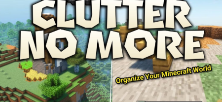 ������� Clutter No More ��� Minecraft 26.2