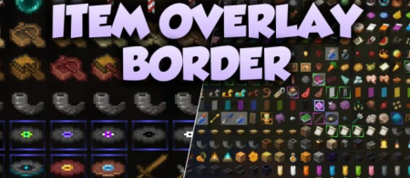 ������� Item Overlay Border ��� Minecraft 1.20.1