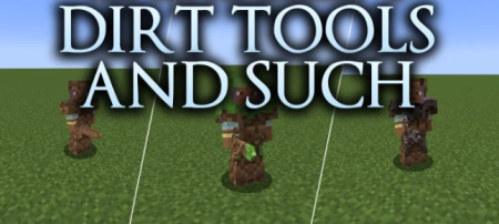 ������� Dirt Tools and Such ��� Minecraft 1.20