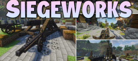 ������� Siegeworks ��� Minecraft 1.21