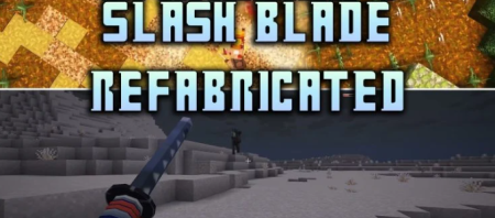������� Slash Blade Refabricated ��� Minecraft 26.1.2