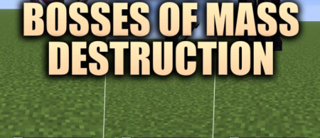 ������� Bosses of Mass Destruction ��� Minecraft 26.3