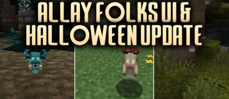 ������� Allay Folks UI & HALLOWEEN UPDATE ��� Minecraft 1.21.1